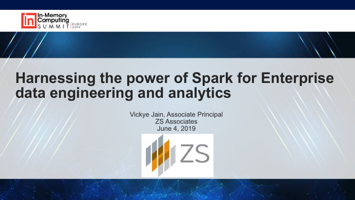 harnessing the power of spark for enterprise data