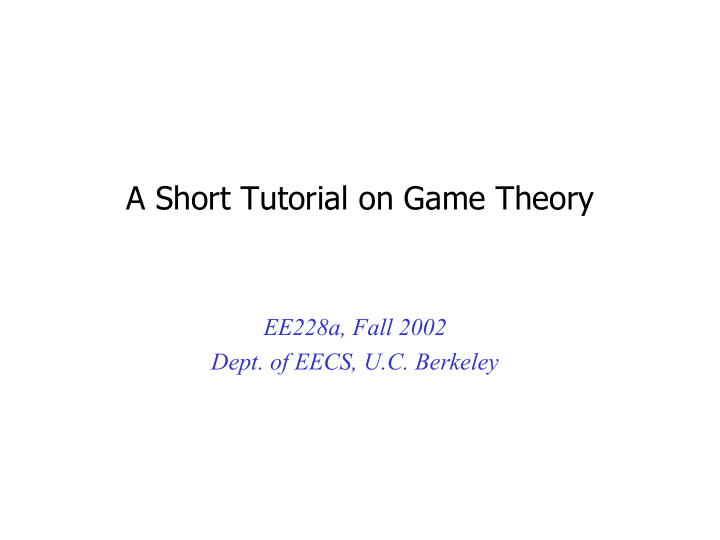 a short tutorial on game theory