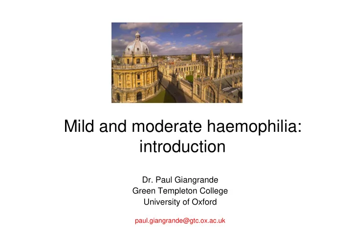 mild and moderate haemophilia introduction