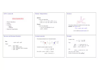 CS70: Lecture 28.  Review: Independence  Variance  Definition  Variance; Inequalities; WLLN X and Y