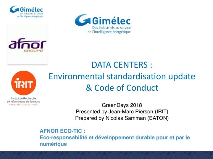 data centers environmental standardisation update code of