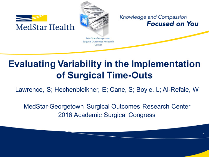 evaluating variability in the implementation of surgical