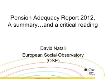 Pension Adequacy Report 2012,  A summaryand a critical reading  David Natali  European  Social