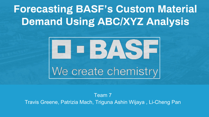 forecasting basf s custom material demand using abc xyz