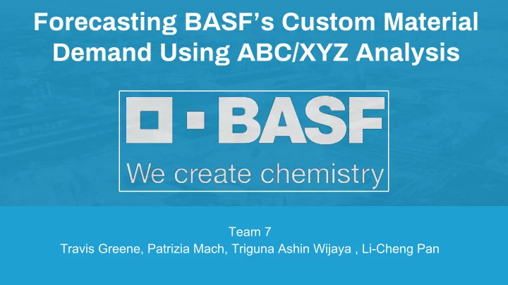 forecasting basf s custom material demand using abc xyz