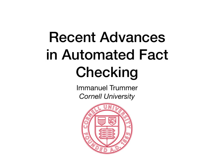 recent advances in automated fact checking