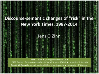 Discourse-semantic changes of &quot;risk&quot; in the  New York Times, 1987-2014 Jens O Zinn Jens O