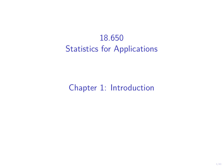 18 650 statistics for applications chapter 1 introduction