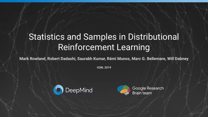 statistics and samples in distributional reinforcement