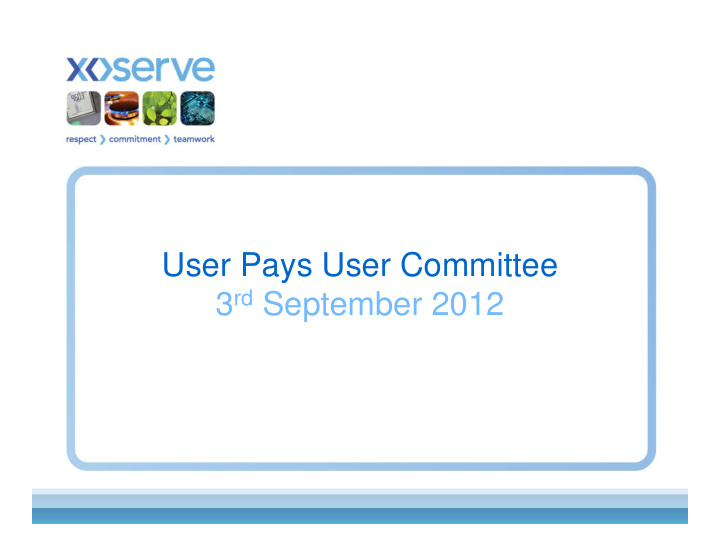 user pays user committee 3 rd september 2012 agenda