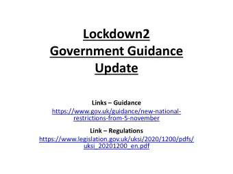Government Guidance  Update Links  Guidance  https://www.gov.uk/guidance/new-national-