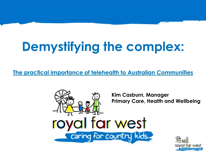 demystifying the complex