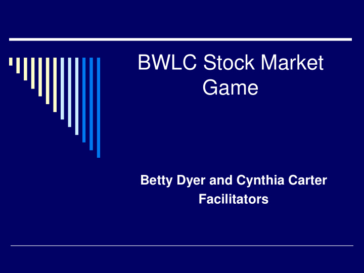 bwlc stock market game