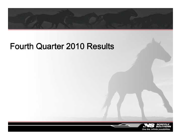 fourth quarter 2010 results fourth quarter 2010 results