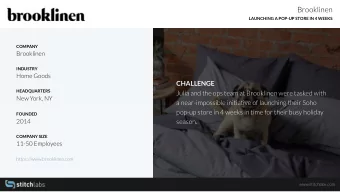 Brooklinen  LAUNCHING A POP-UP STORE IN 4 WEEKS  COMPANY  Brooklinen  INDUSTRY  Home Goods