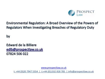 www.prospectlaw.co.uk  t: +44 (0)20 7947 5354  |  t:+44 (0)1332 818 785  | info@prospectlaw.co.uk