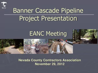 Project Presentation  EANC Meeting  Nevada County Contractors Association  November 29, 2012