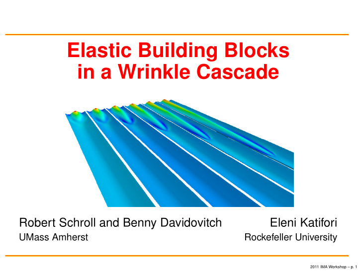 elastic building blocks in a wrinkle cascade
