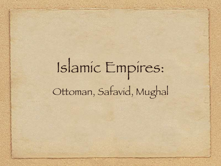 islamic empires