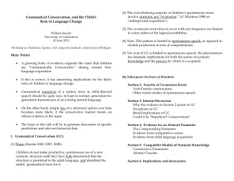 (2) The overwhelming majority of children's spontaneous errors involve omission, not co -mission