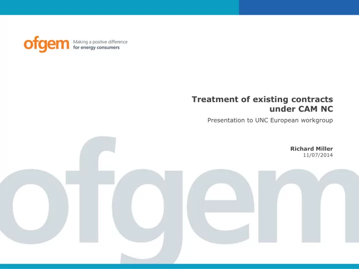 treatment of existing contracts under cam nc