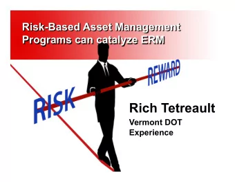 August 25 2015  Rich Tetreault, Chief Engineer  2 q Asset  Sustainability q Fiscal