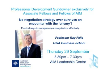 Thursday 29 September  5.30pm  7.30pm  AIM Leadership Centre  No strategy ever survives an