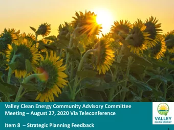 Valley Clean Energy Community Advisory Committee Meeting  August 27, 2020 Via Teleconference