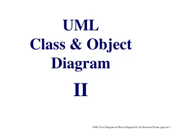 II  UML Class Diagram &amp; Object Diagram II, Jan Pettersen Nytun, page no 1  Dependency:  A