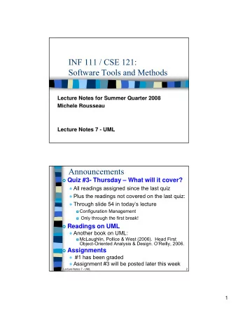 INF 111 / CSE 121:  Software Tools and Methods  Software Tools and Methods  Lecture Notes for