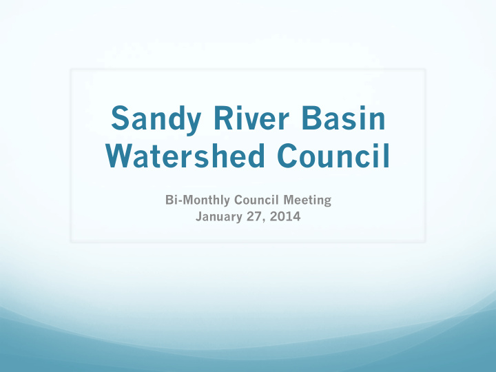 sandy river basin watershed council