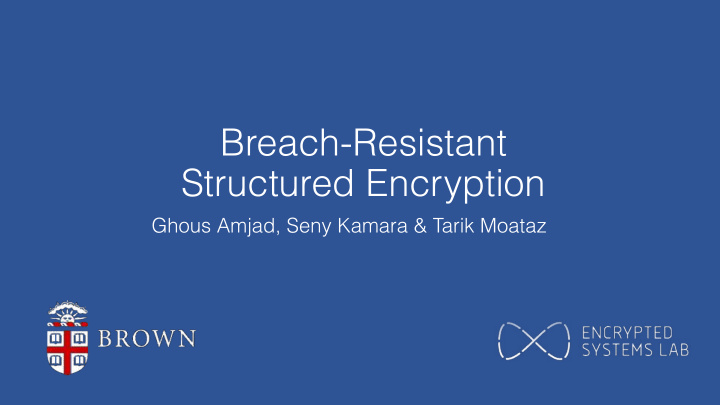 breach resistant structured encryption