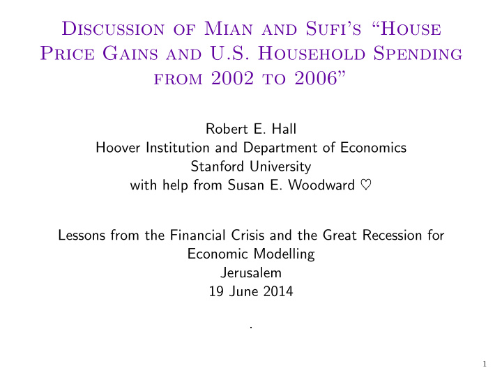 discussion of mian and sufi s house price gains and u s