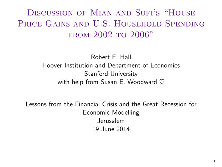 discussion of mian and sufi s house price gains and u s