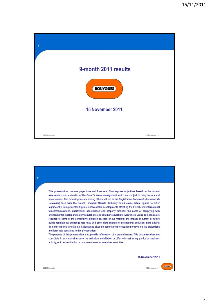 9 month 2011 results