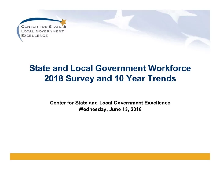 state and local government workforce 2018 survey and 10