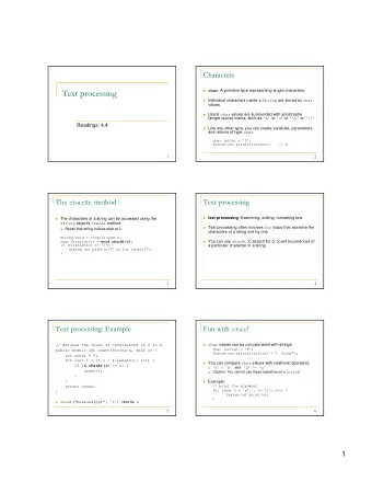 Individual characters inside a String are stored