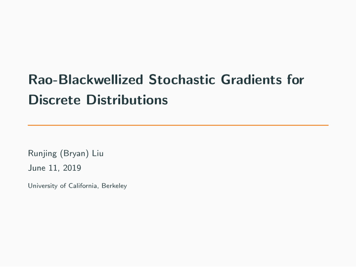 rao blackwellized stochastic gradients for discrete