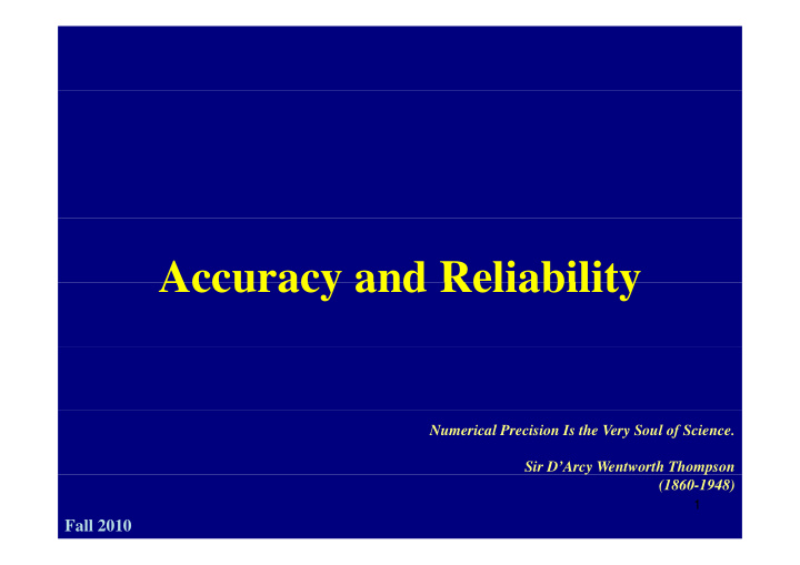 accuracy and reliability accuracy and reliability