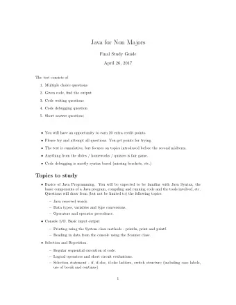 Java for Non Majors  Final Study Guide  April 26, 2017  The test consists of  1. Multiple choice