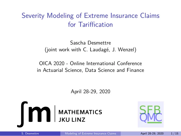 severity modeling of extreme insurance claims for