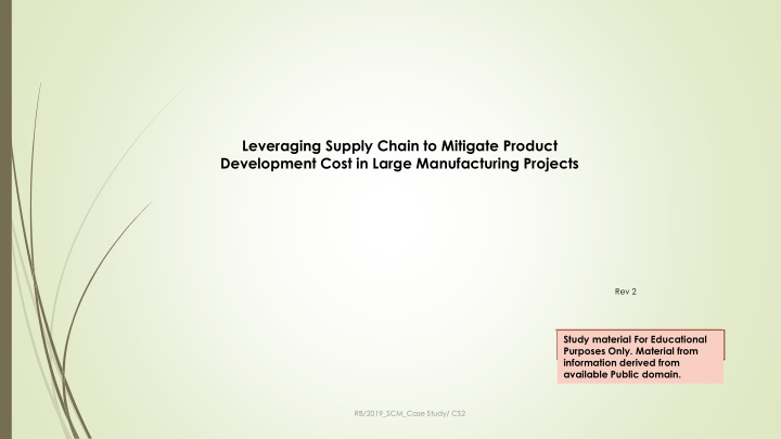 leveraging supply chain to mitigate product development