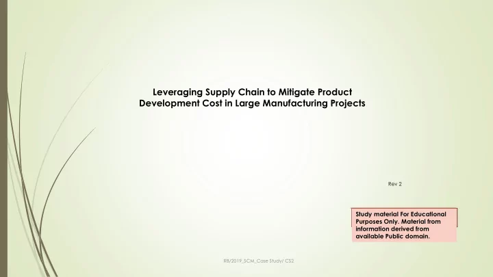 leveraging supply chain to mitigate product development