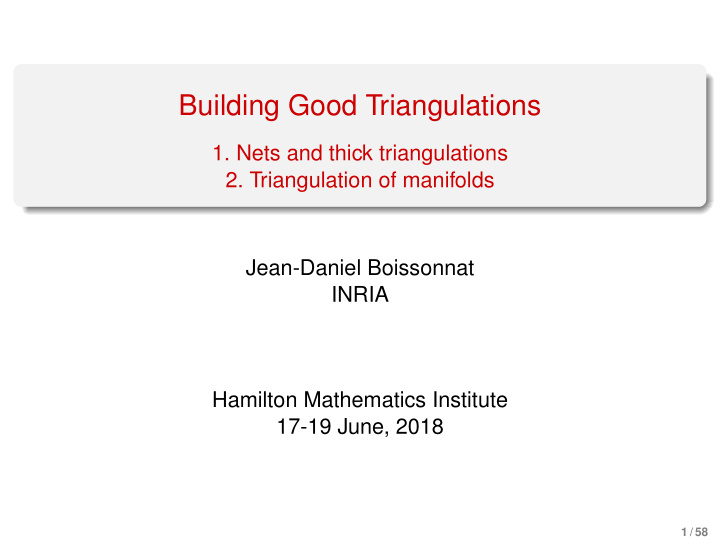 building good triangulations