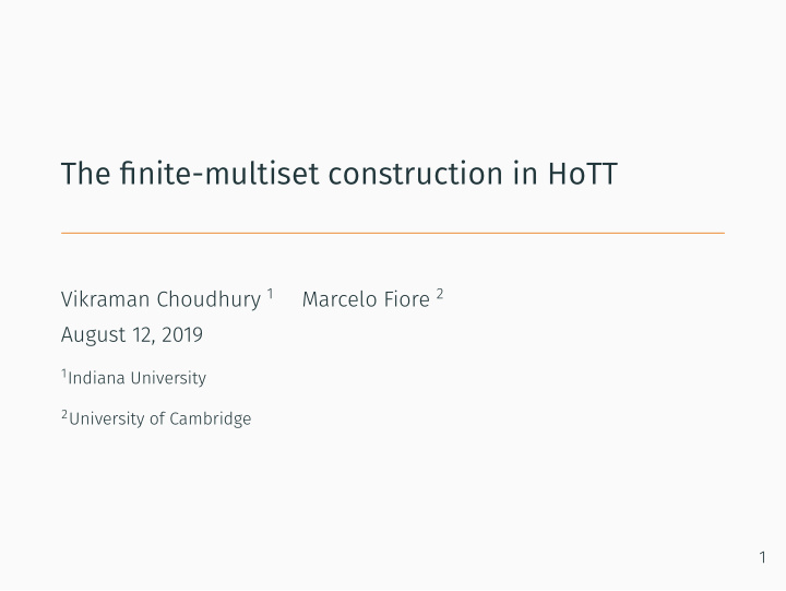 the fjnite multiset construction in hott