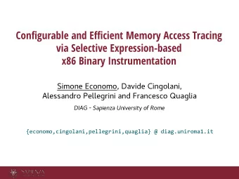 Configurable and Efficient Memory Access Tracing  via Selective Expression-based  x86 Binary