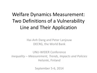 Welfare Dynamics Measurement:  Two Definitions of a Vulnerability  Line and Their Application
