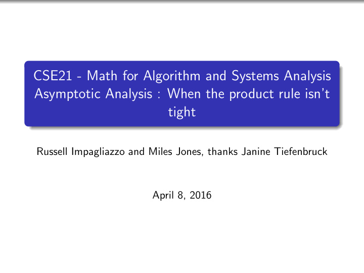 cse21 math for algorithm and systems analysis asymptotic