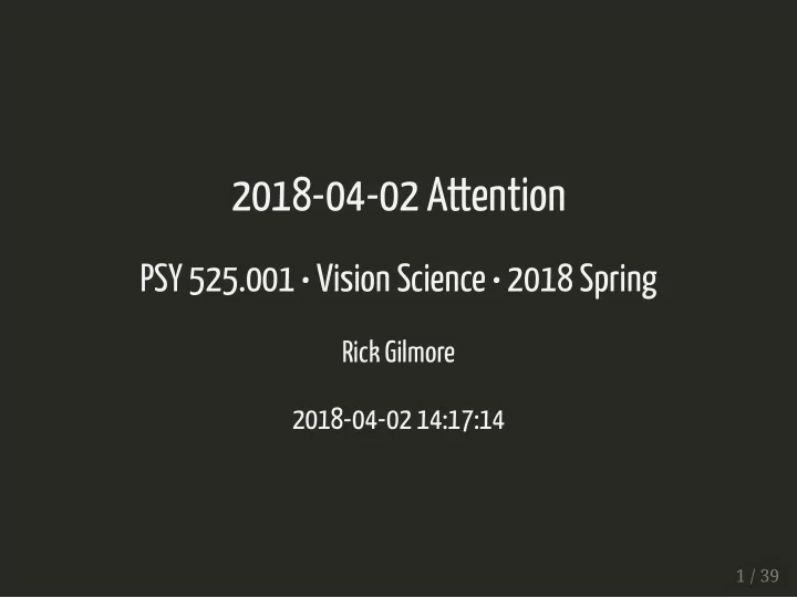 2018 04 02 attention