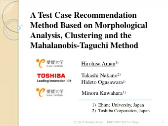 Method Based on Morphological  Analysis, Clustering and the  Mahalanobis-Taguchi Method Hirohisa